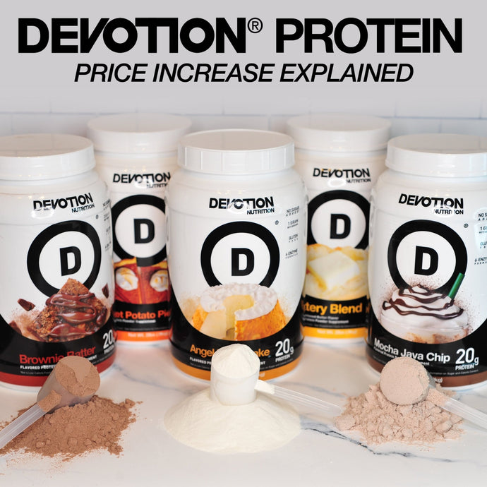 DEVOTION PROTEIN | Price Increase Explained