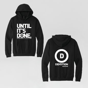 UNTIL IT'S DONE Unisex SoftStyle Hoodie